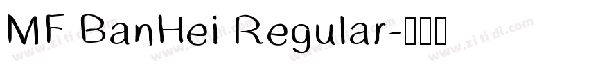 MF BanHei Regular字体转换